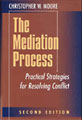 The Mediation Process by Christopher Moore